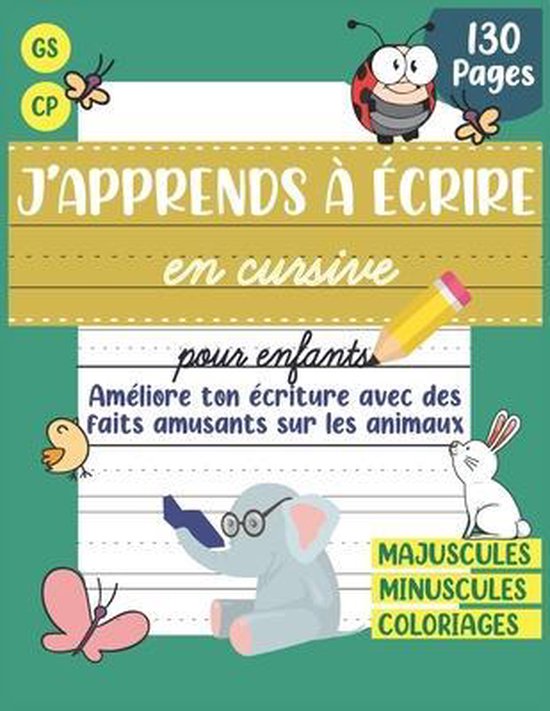 J'apprends à écrire en cursive pour enfants