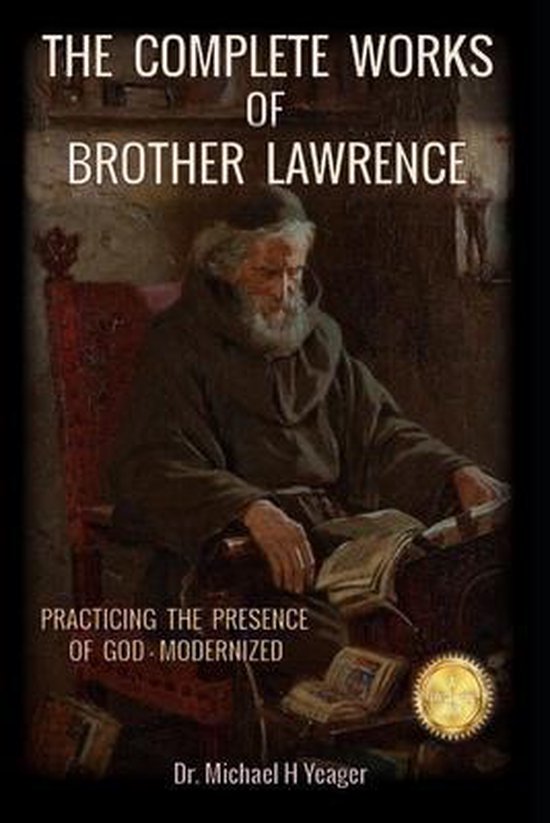 The Complete Works of Brother Lawrence