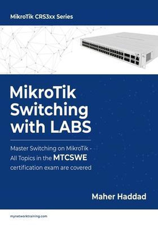 MikroTik Switching with LABS