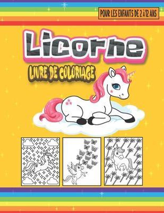 Licorne Livre de Coloriage Pour Les Enfants De 2 À 12 Ans