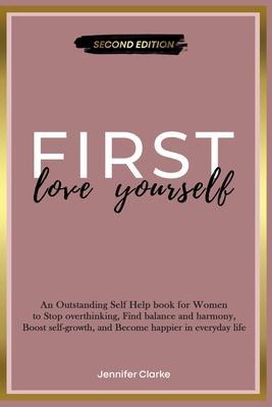 Love Yourself First