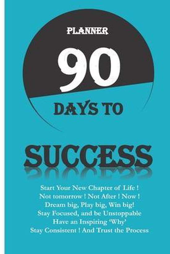 Planner 90 Days to Success