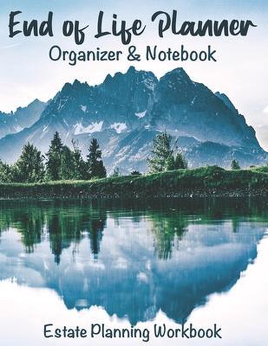 End of Life Planner Organizer Notebook