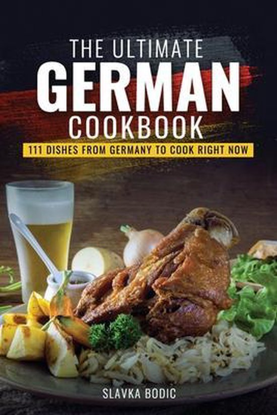 World Cuisines-The Ultimate German Cookbook