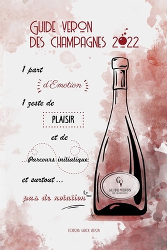 Guide VERON des Champagnes 2022