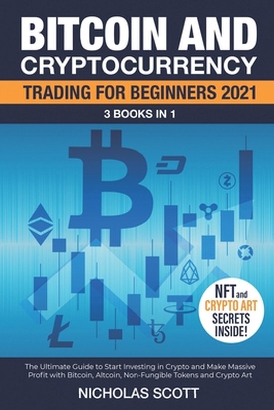 Bitcoin and Cryptocurrency Trading for Beginners 2021