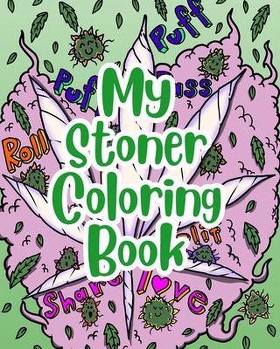 My Stoner Coloring Book