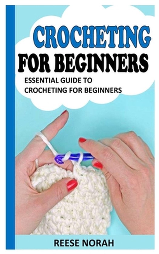 Crocheting for Beginners