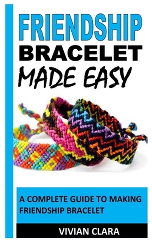 Friendship Bracelet Made Easy