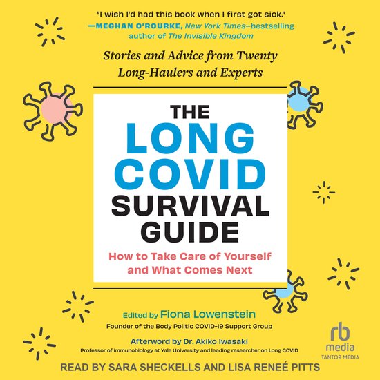 The Long COVID Survival Guide