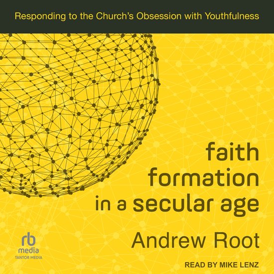 Faith Formation in a Secular Age