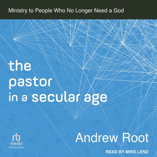 The Pastor in a Secular Age