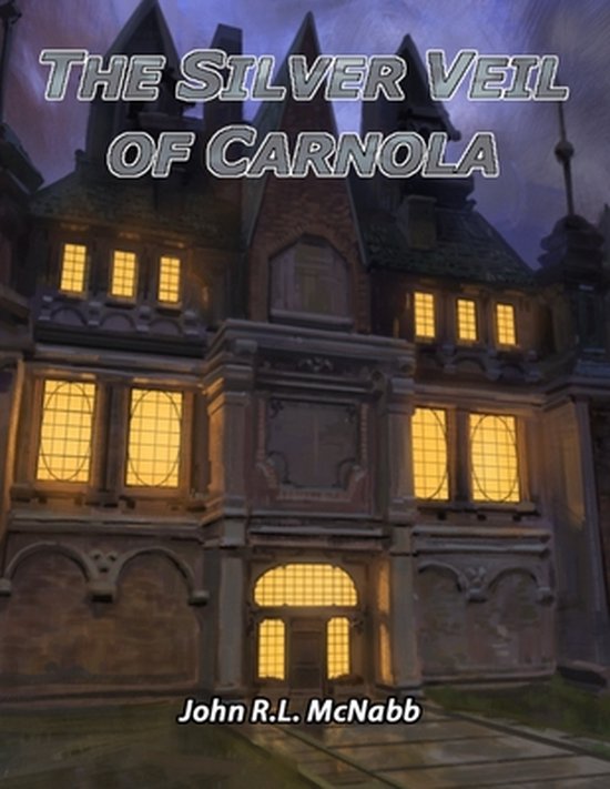 The Silver Veil of Carnola (D&D5E