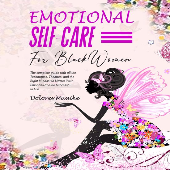 Emotional Self-Care for Black Women