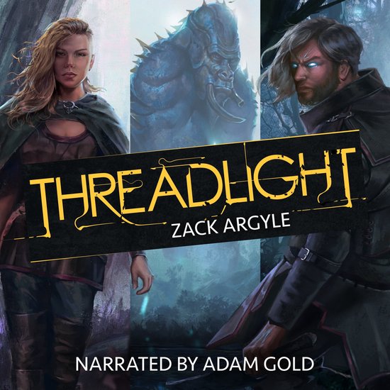 Threadlight Trilogy, The