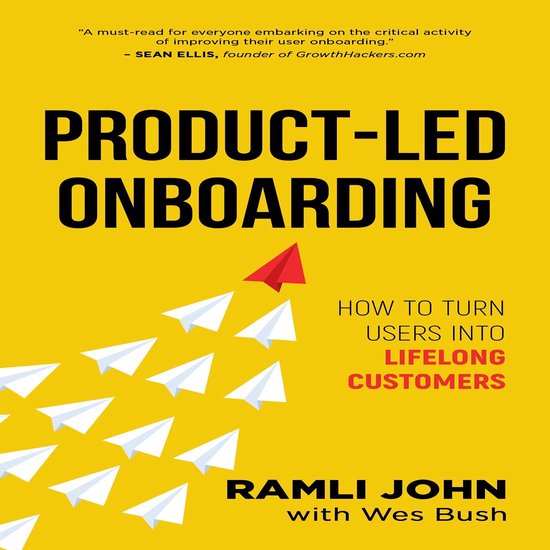 Product-Led Onboarding: How to Turn New Users Into Lifelong Customers