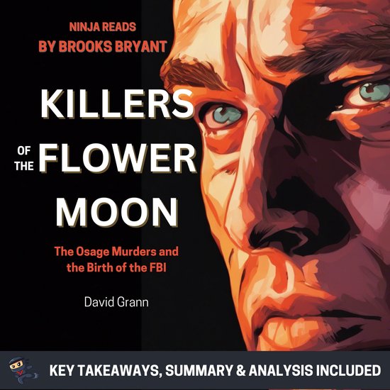 Summary: Killers of the Flower Moon