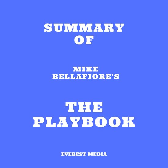 Summary of Mike Bellafiore's The Playbook