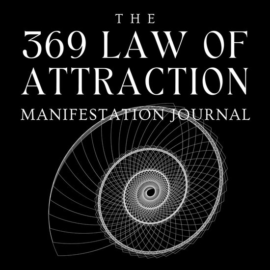 369 Law of Attraction Manifestation Journal, The