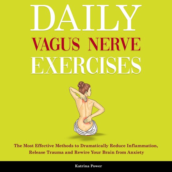 Daily Vagus Nerve Exercises