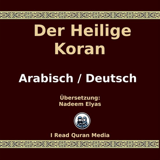 Der Heilige Koran