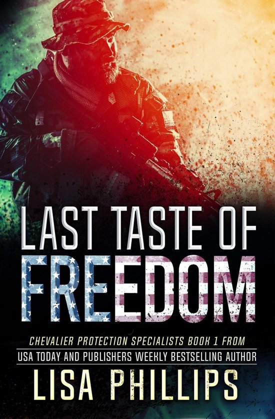 Chevalier Protection Specialists 1 - Last Taste of Freedom