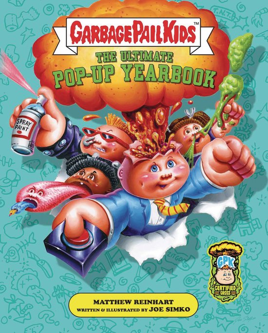 Reinhart Pop-Up Studio- Garbage Pail Kids: The Ultimate Pop-Up Yearbook