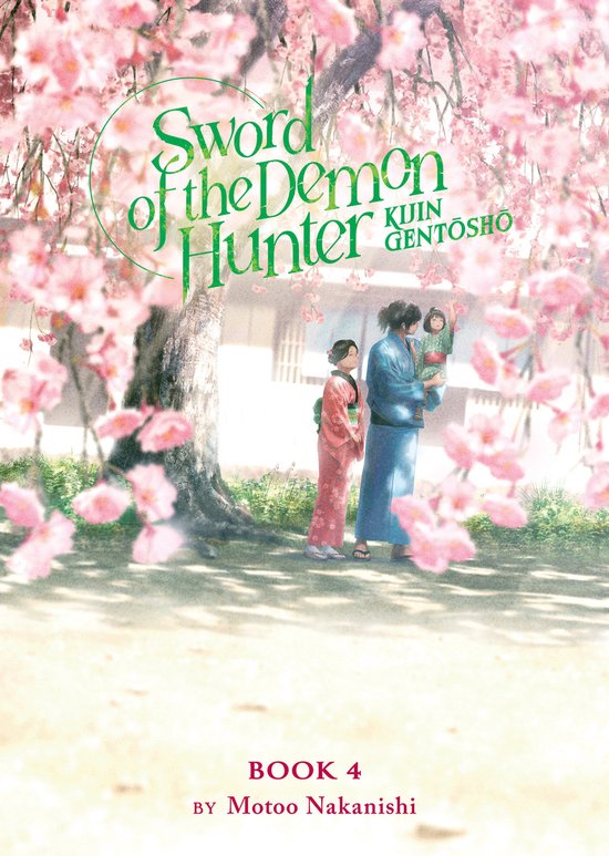 Sword of the Demon Hunter: Kijin Gentosho (Light Novel)- Sword of the Demon Hunter: Kijin Gentosho (Light Novel) Vol. 4