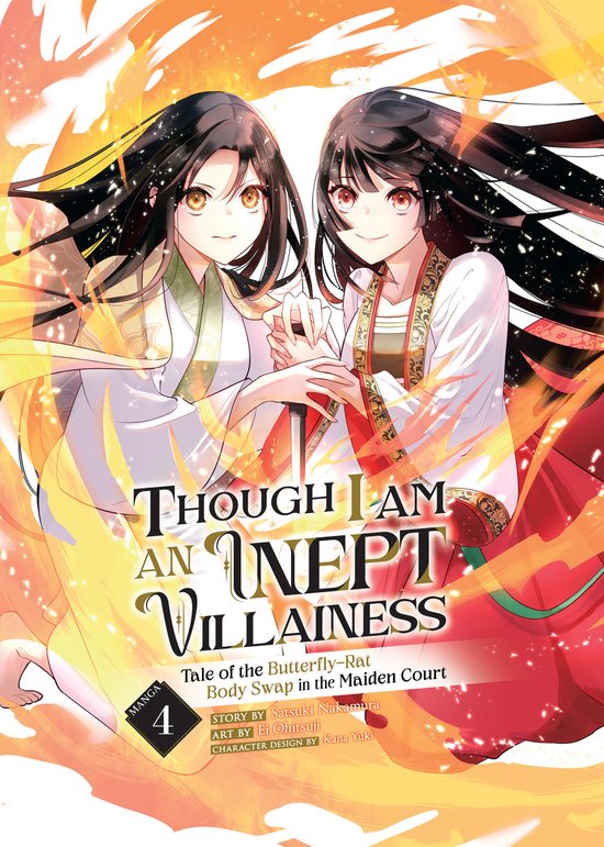 Though I Am an Inept Villainess: Tale of the Butterfly-Rat Body Swap in the Maiden Court (Manga)- Though I Am an Inept Villainess: Tale of the Butterfly-Rat Body Swap in the Maiden Court (Manga) Vol. 4