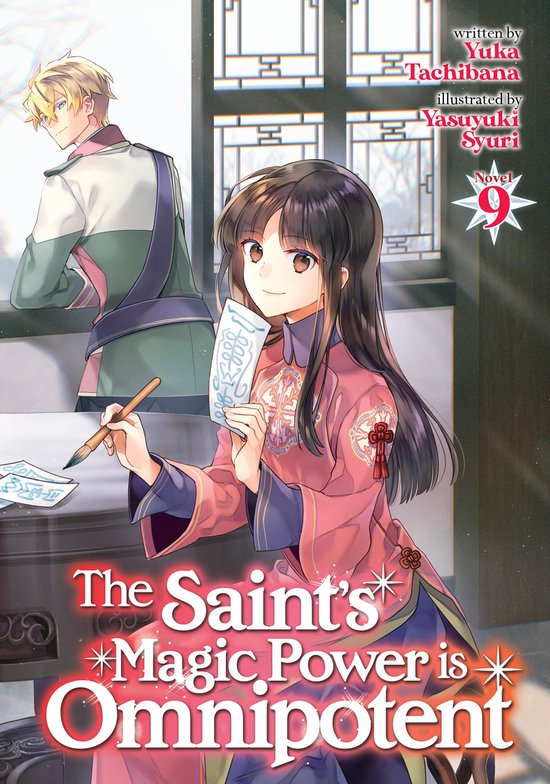 The Saint's Magic Power is Omnipotent (Light Novel)-The Saint's Magic Power is Omnipotent (Light Novel) Vol. 9