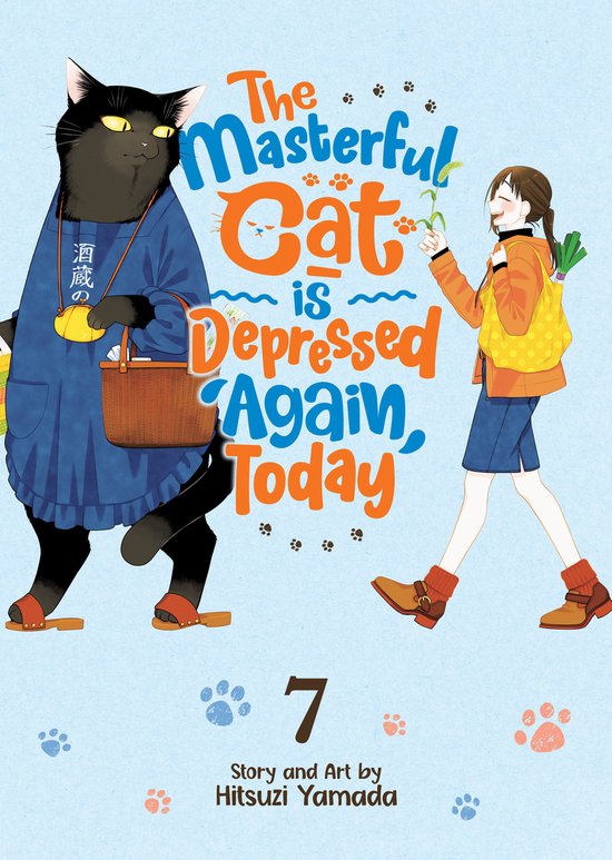 The Masterful Cat Is Depressed Again Today-The Masterful Cat Is Depressed Again Today Vol. 7