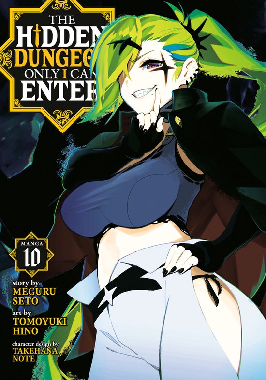 The Hidden Dungeon Only I Can Enter (Manga)-The Hidden Dungeon Only I Can Enter (Manga) Vol. 10