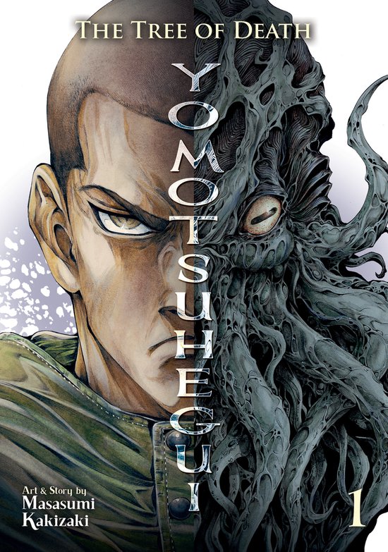 Yomotsuhegui: Scions of the Underworld-The Tree of Death: Yomotsuhegui Vol. 1