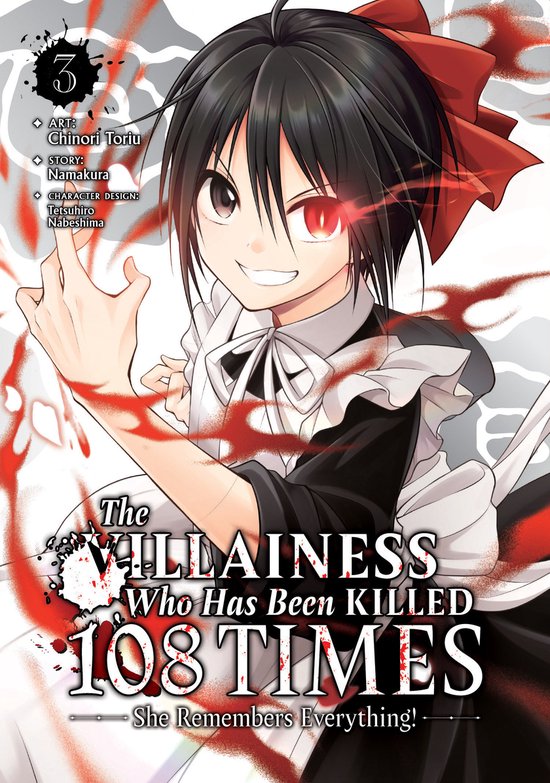 The Villainess Who Has Been Killed 108 Times: She Remembers Everything! (Manga)-The Villainess Who Has Been Killed 108 Times: She Remembers Everything! (Manga) Vol. 3