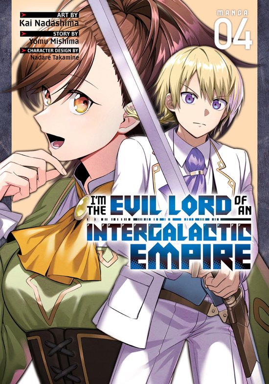 Im the Evil Lord of an Intergalactic Empire! (Manga)- I’m the Evil Lord of an Intergalactic Empire! (Manga) Vol. 4