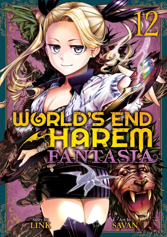 World's End Harem: Fantasia- World's End Harem: Fantasia Vol. 12