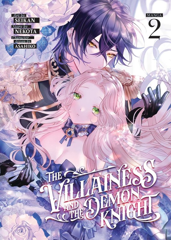 The Villainess and the Demon Knight (Manga) 2 - The Villainess and the Demon Knight (Manga) Vol. 2