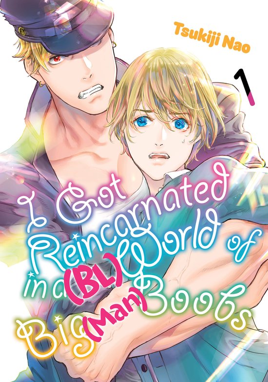 I Got Reincarnated in a (BL) World of Big (Man) Boobs- I Got Reincarnated in a (BL) World of Big (Man) Boobs 1