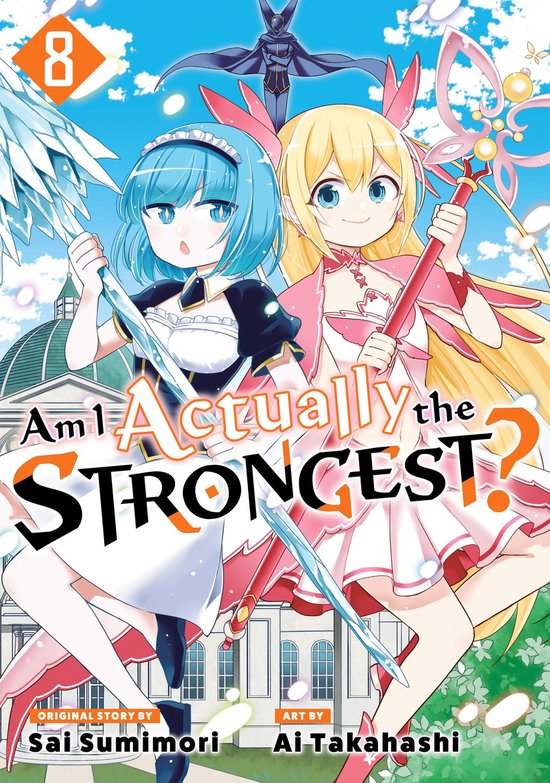 Am I Actually the Strongest? 8 - Am I Actually the Strongest? 8