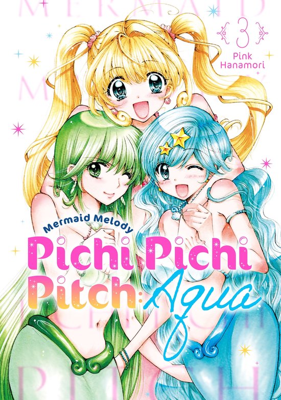 Mermaid Melody Pichi Pichi Pitch: Aqua 3 - Mermaid Melody Pichi Pichi Pitch: Aqua 3