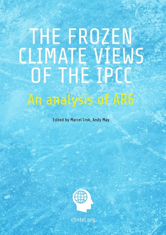 The Frozen Climate Views of the IPCC