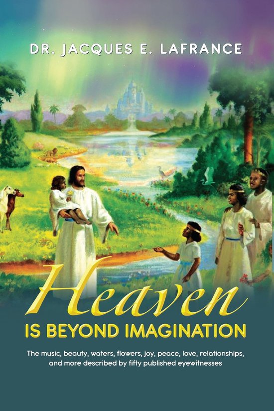 Heaven Is Beyond Imagination