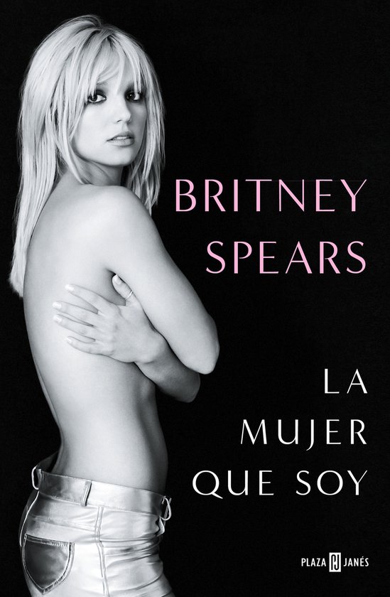 Britney Spears: La mujer que soy / The Woman in Me