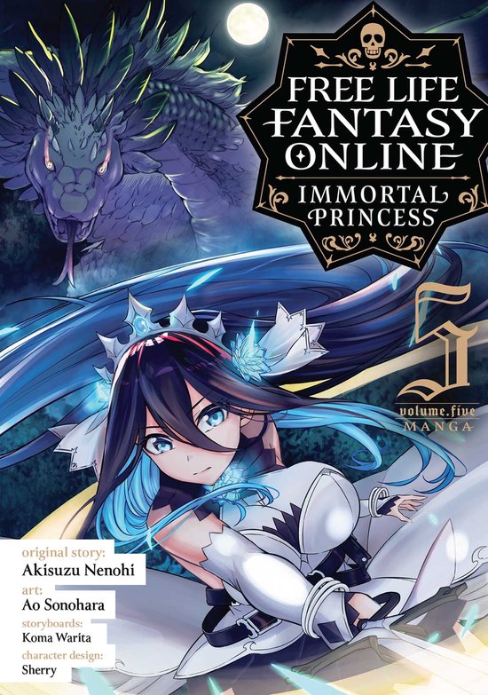 Free Life Fantasy Online: Immortal Princess (Manga) 5 - Free Life Fantasy Online: Immortal Princess (Manga) Vol. 5