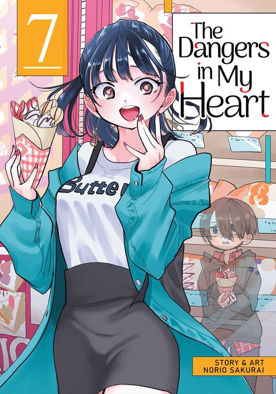 The Dangers in My Heart 7 - The Dangers in My Heart Vol. 7