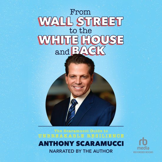 From Wall Street to the White House and Back