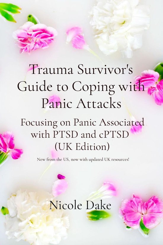 Trauma Survivor's Guide to Coping with Panic Attacks