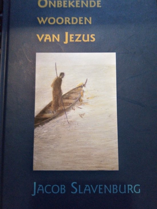 ONBEKENDE WOORDEN VAN JEZUS